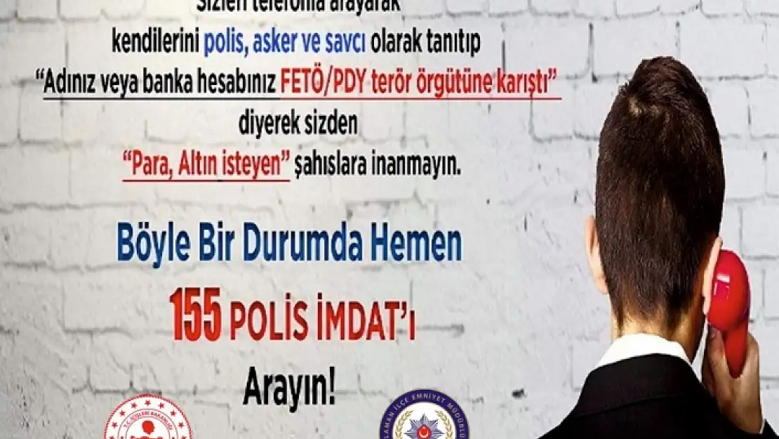 DALAMAN İLÇE EMNİYET MÜDÜRLÜĞÜ UYARDI