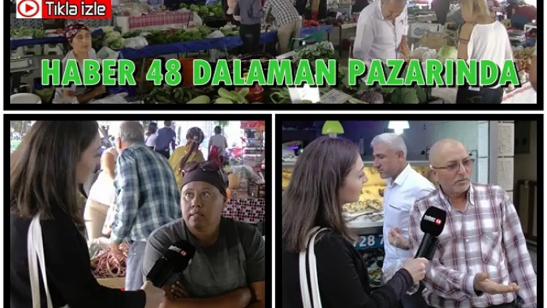 DALAMAN'DA ÜRETİCİ Mİ YOKSA TÜKETİCİ Mİ MEMNUN?