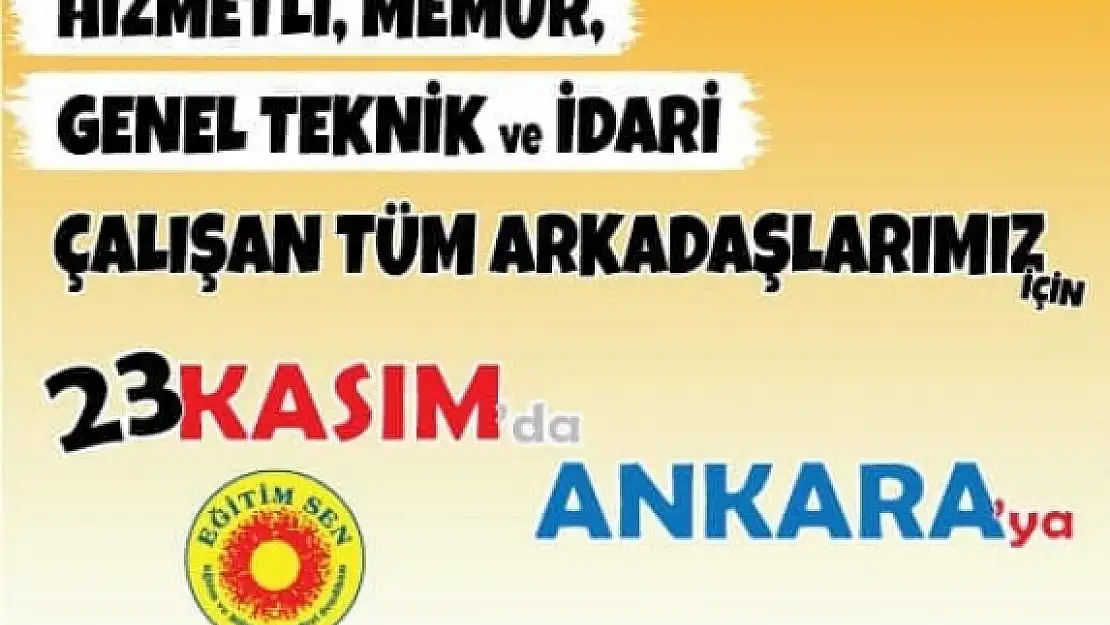 Eğitim Sen'den Ankara'ya Davet