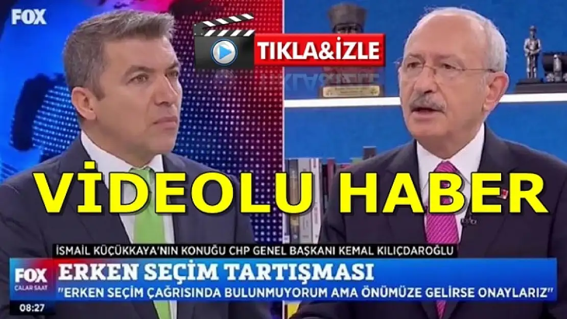 Kılıçdaroğlu: Erken Seçime Hazırız, Getirsinler Onaylarız