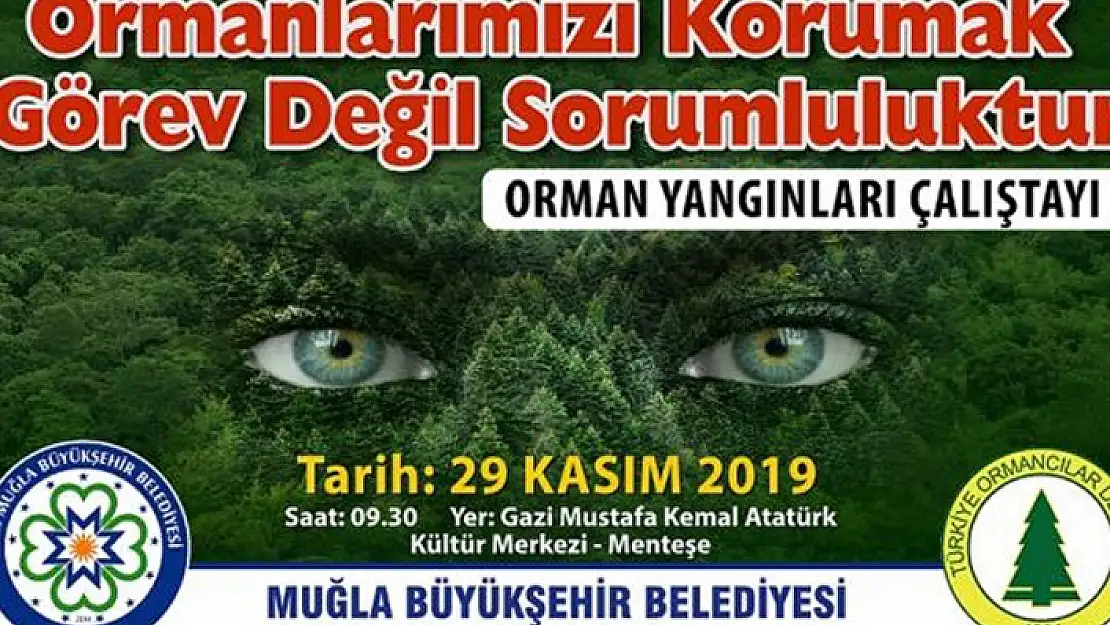 Muğla'da 'Orman Yangınları' Çalıştayı Başladı