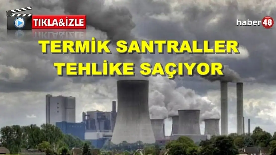 Termik Santral Tepkisi Çığ Gibi Büyüyor