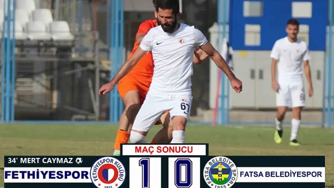 Fethiyespor Sahasında Galip Geldi