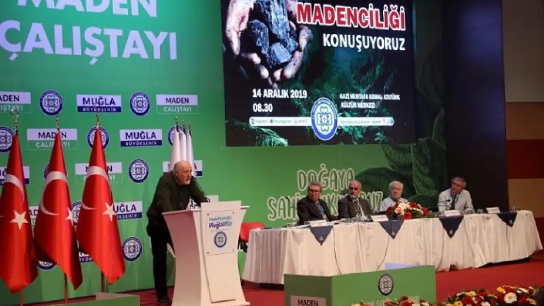 Muğla'da 'Madencilik Çalıştayı' Yapıldı
