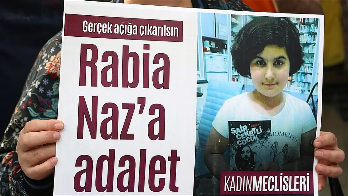 RABİA NAZ SORUŞTURMASINDA YENİ TANIKLARA ULAŞILDI