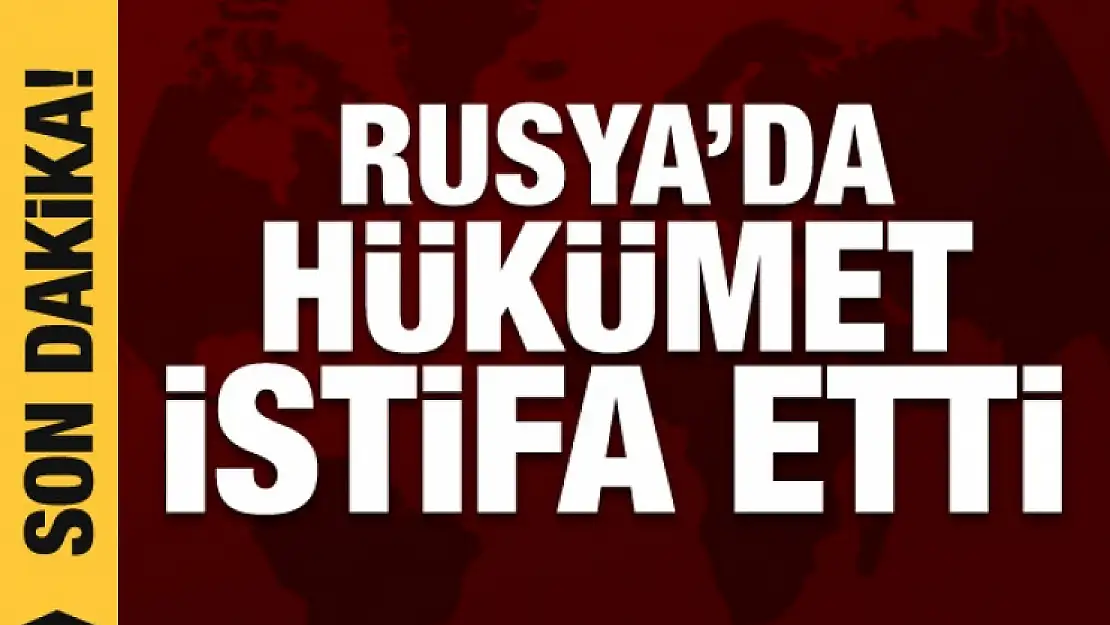 Son Dakika: Rusya'da Hükümet İstifa Etti!