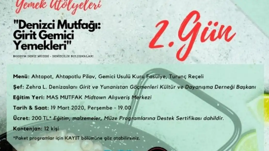Bodrum Deniz Müzesi'nden Gemici Yemekleri Atölyeleri