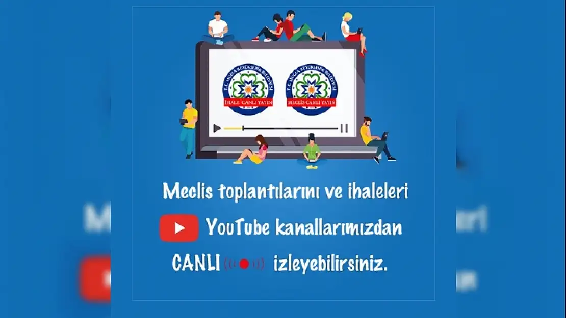 Muğla Büyükşehir Toplantıları ve İhaleleri Canlı Yayınlayacak