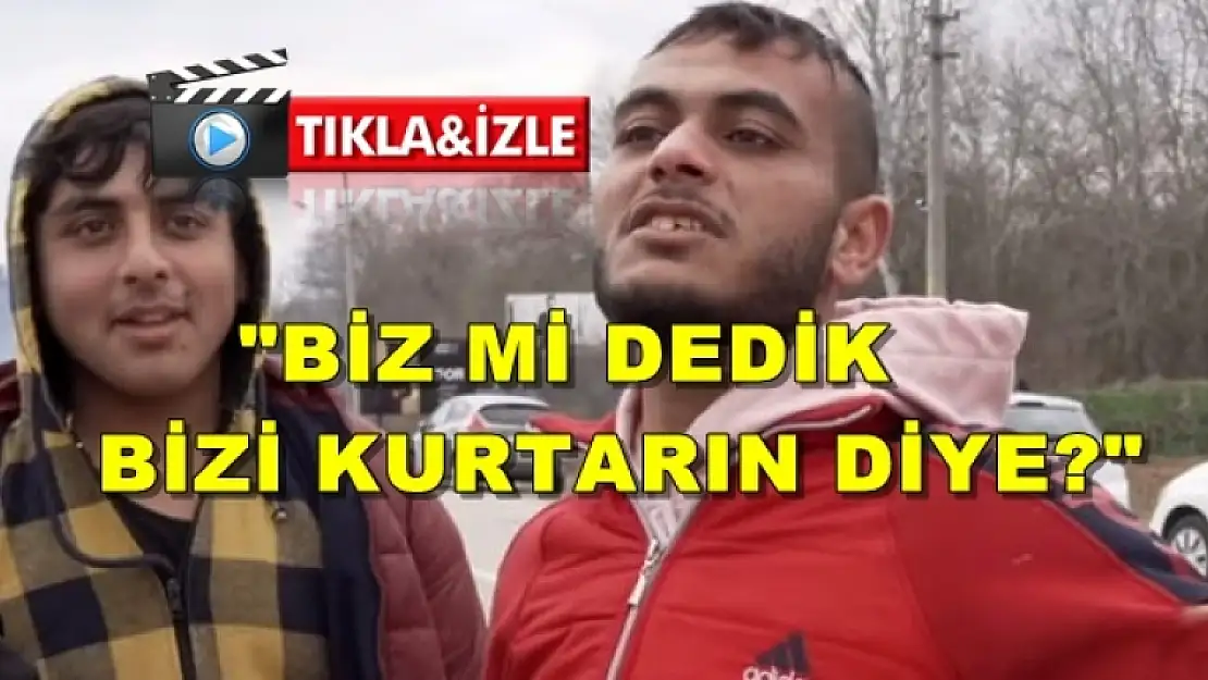 Suriyeli Gençler: 'Biz mi Dedik Bizi Kurtarın Diye?'
