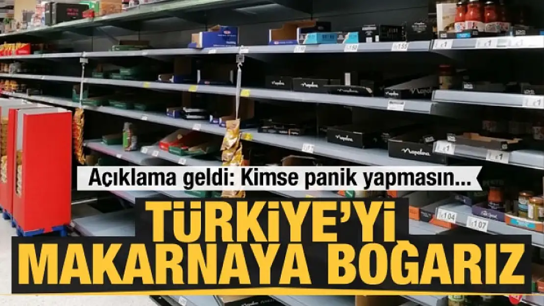 Üreticilerden Açıklama: 'Her Evi Makarnaya Boğarız'