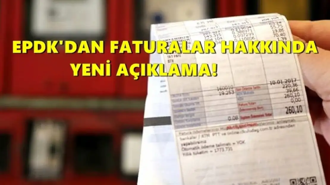 EPDK'dan Doğal Gaz ve Elektrik Faturaları Hakkında Yeni Açıklama!