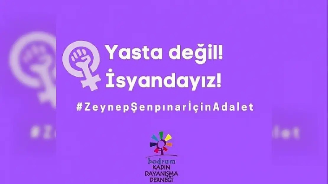Bodrum Kadın Dayanışma Öldürülen Zeynep için Açıklama Yayımladı
