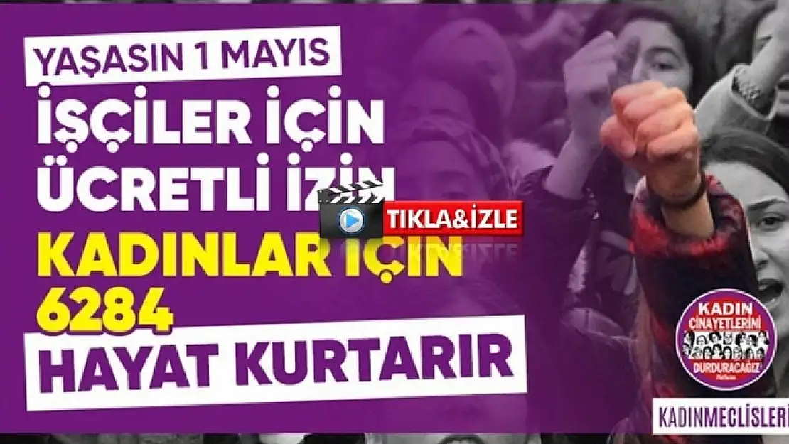 Muğla Kadın Meclisi '1 Mayıs' Videosu Yayınladı!