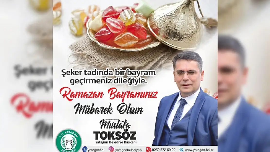 Yatağan Belediye Başkanı Toksöz Bayram Mesajı Yayımladı