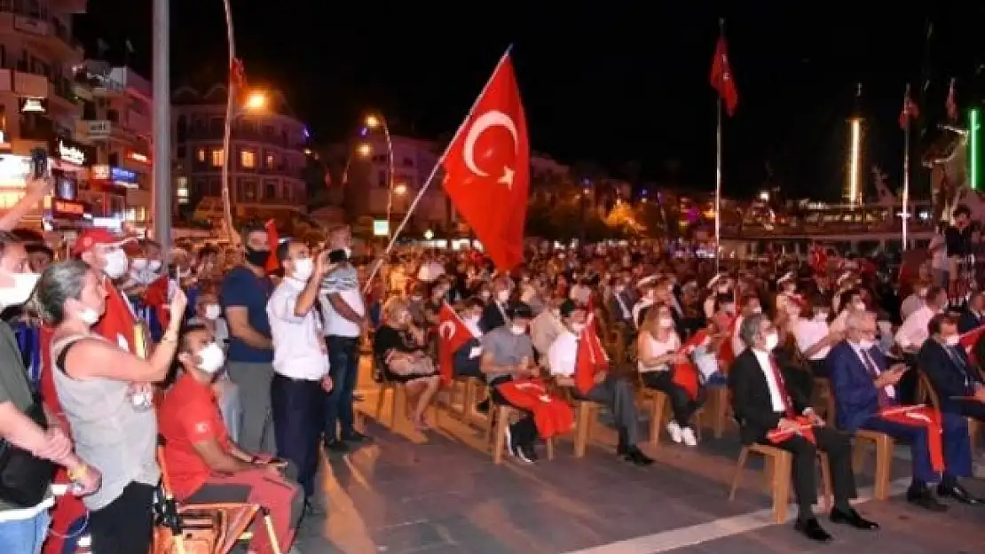 Marmaris'te 15 Temmuz Demokrasi ve Milli Birlik Günü Etkinliği