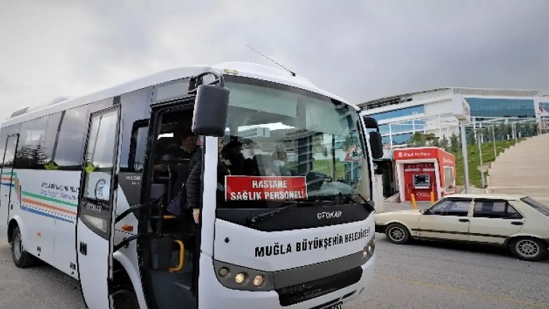 Muğla Büyükşehir Sağlık Çalışanlarını Ücretsiz Taşıyor