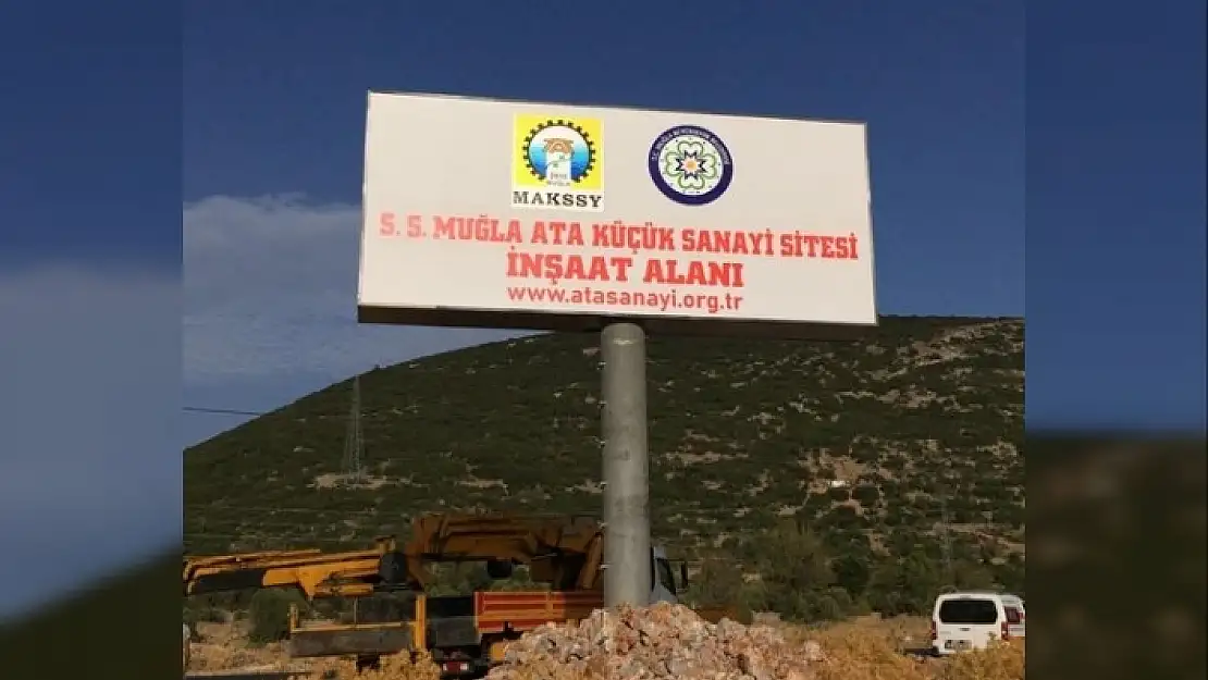 Menteşe'de Yapılacak Küçük Sanayi Sitesinin Tabelası Dikildi