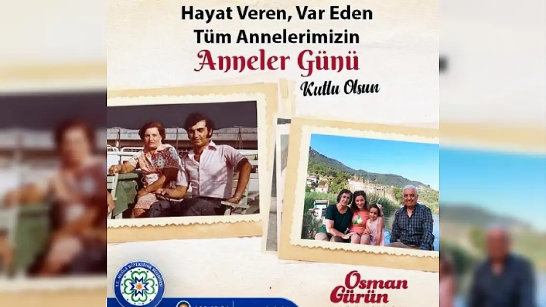 Başkan Osman Gürün 'Anneler Günü'nü Kutladı