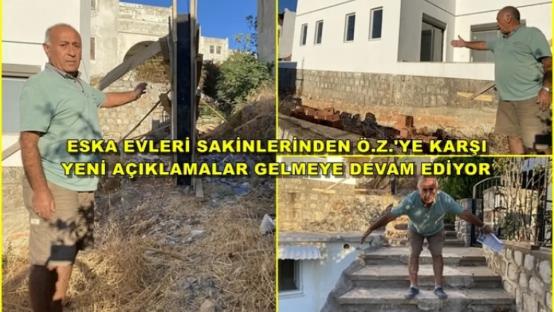 ESKA EVLERİ SAKİNİNDEN Ö.Z.'YE: 'YÖNETİM OLARAK TANIMIYORUM'