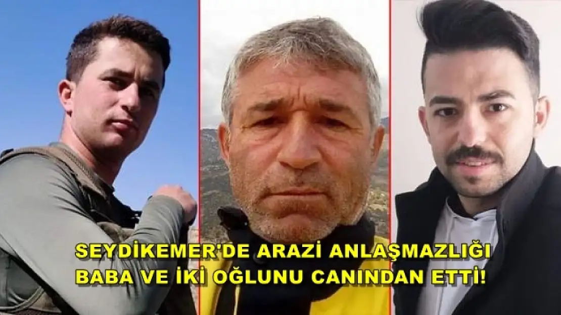 Seydikemer'de, Baba ve İki Oğlu Yer Sofrasında Yemek Yerken Kurşunların Hedefi Oldu!