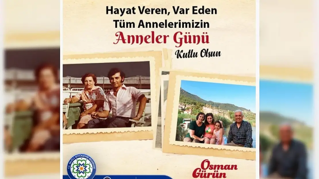 Başkan Gürün: Bir Anne Tüm Dünyayı Değiştirebilir