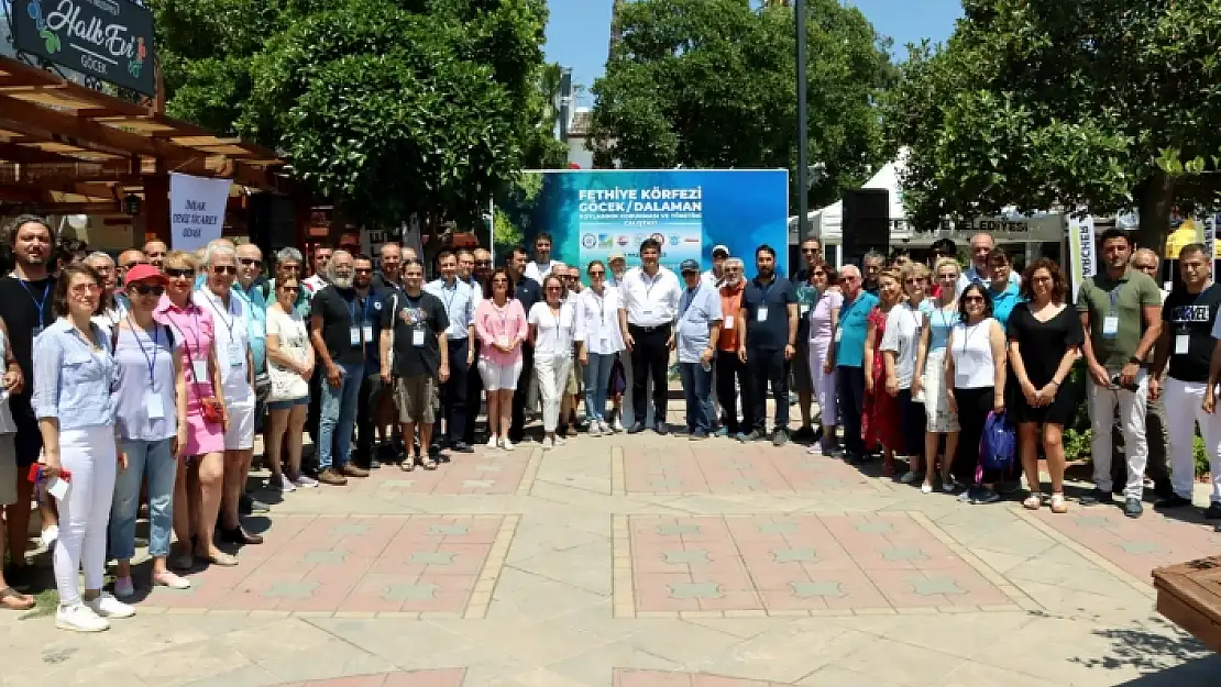 FETHİYE'DE, GÖCEK VE DALAMAN KOYLARININ KORUNMASI VE YÖNETİLMESİNE DAİR ÇALIŞTAY BAŞLADI