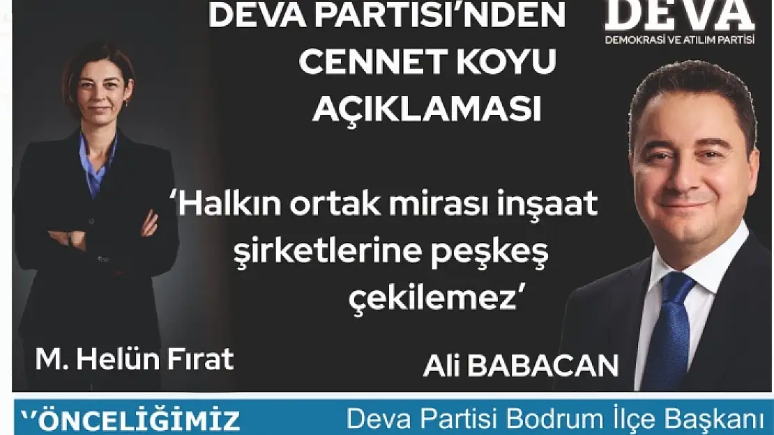 DEVA Partisi Bodrum İlçe Başkanı Billorer'den 'Cennet Koyu' Açıklaması