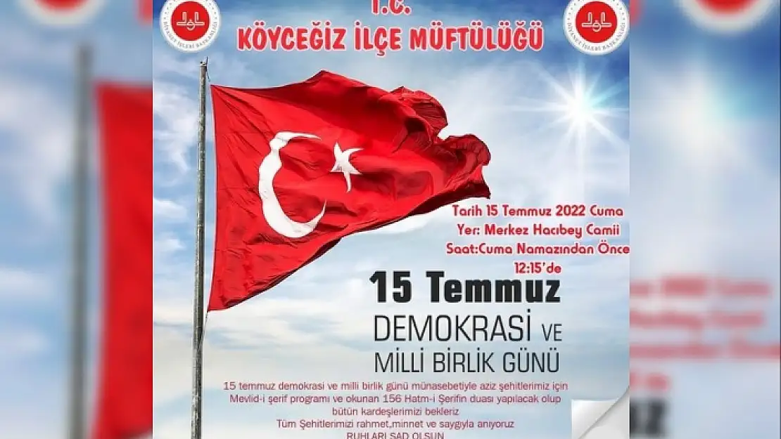 Köyceğiz'de 15 Temmuz Nedeniyle Çeşitli Programlar Gerçekleştirilecek