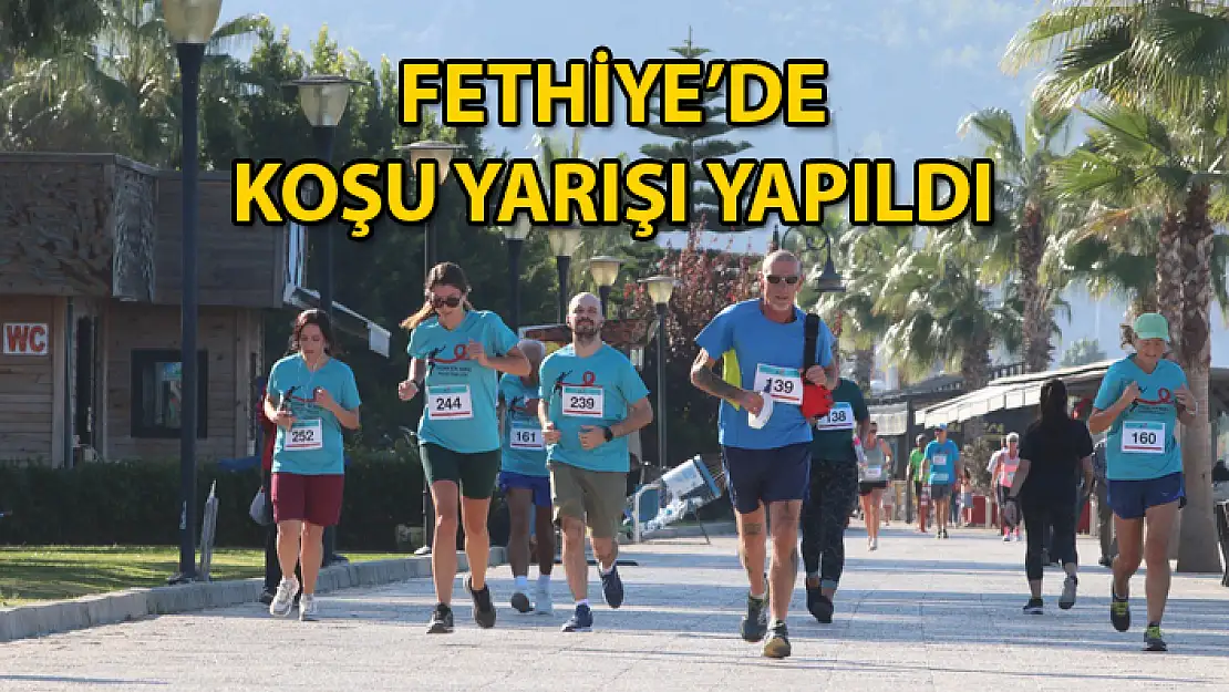 Fethiye'de Yaşam İçin Yarış Koşusu