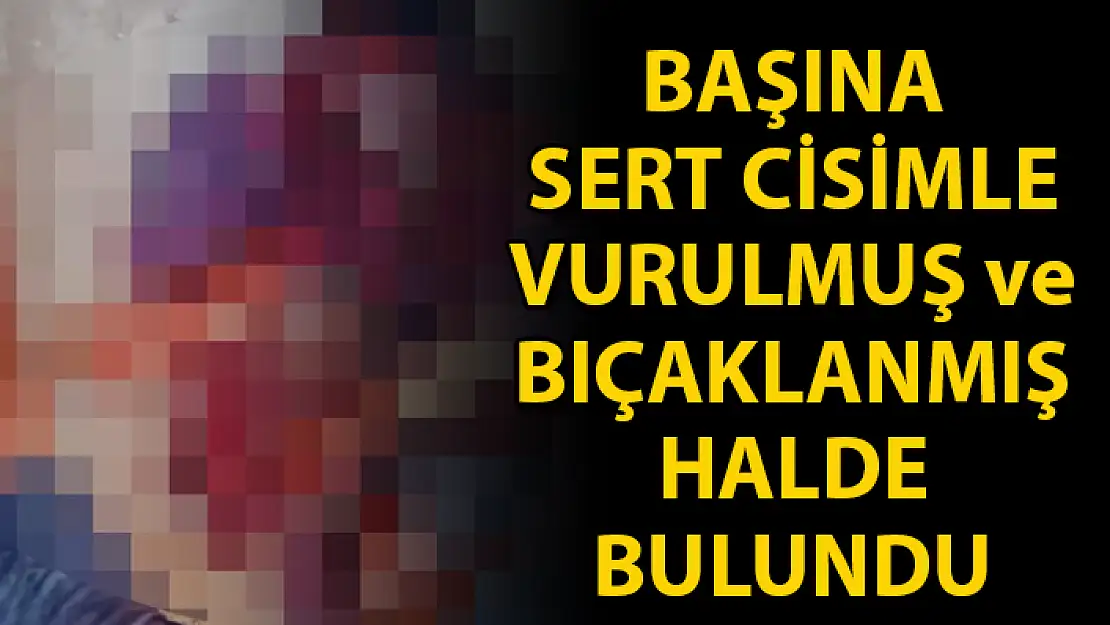 Kan Donduran Olay: Bir Kadın Ölü Halde Bulundu
