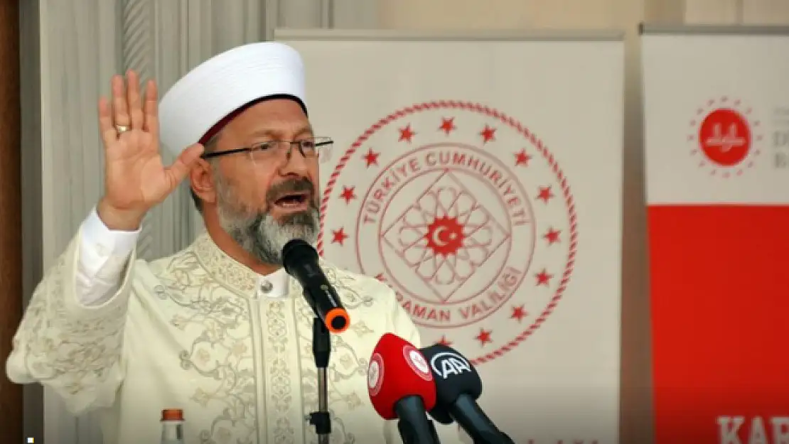 Diyanet İşleri Başkanı Erbaş'tan Gündem Olacak Sözler
