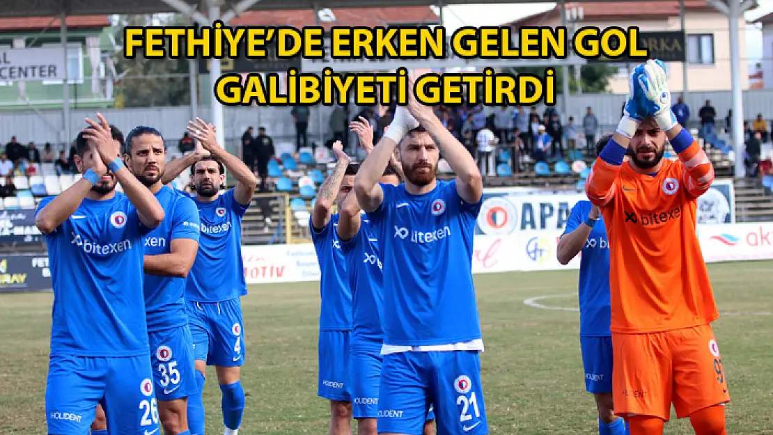 Fethiyespor Tek Golle Kazandı