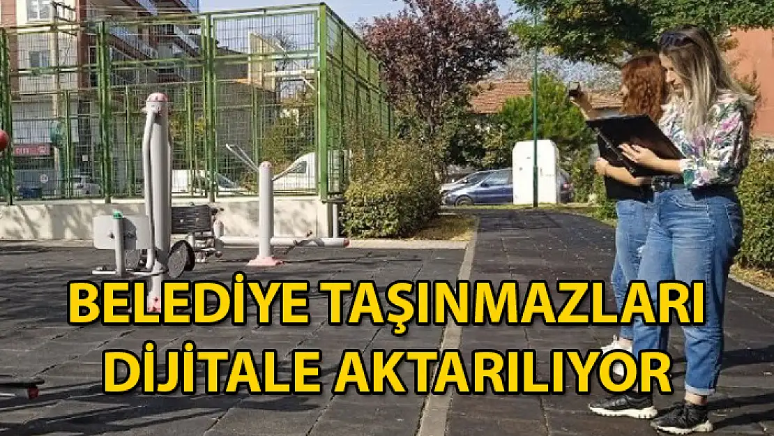 Milas Belediyesi, Kurum Taşınmazlarını Dijital Ortama Taşıyor