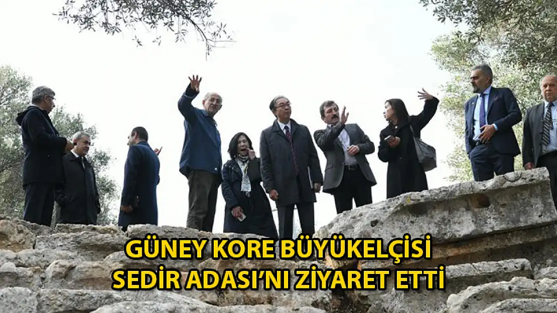 Güney Kore Ankara Büyükelçisi Muğla'da Ziyaretlerde Bulundu