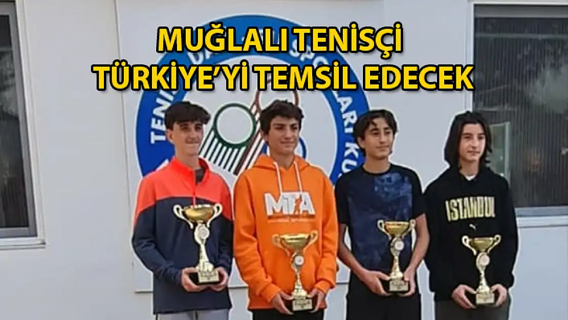 Muğlalı 16 Yaşındaki Tenisçi Milli Takıma Seçildi
