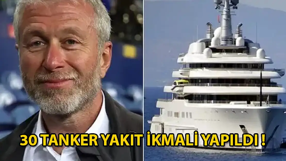 Rus Milyarder Abramoviç'in Marmaris'teki Yatına  27 Milyon Liralık Yakıt İkmali Yapıldı