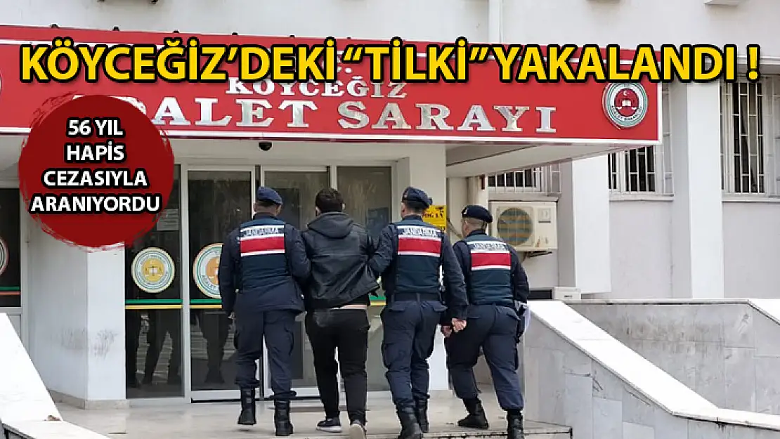 Köyceğiz'de Yakalanan 26 Yaşındaki Şahsın 56 Yıl Hapis Cezasıyla Arandığı Ortaya Çıktı