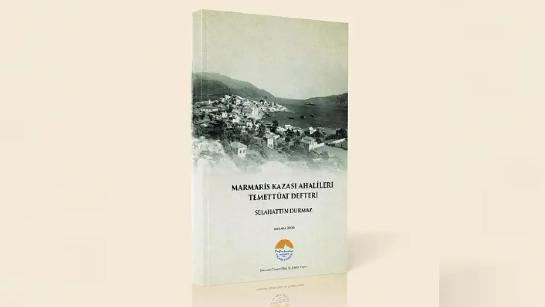 MARMARİS'İN 182 YILLIK TARİHİNE IŞIK TUTULDU