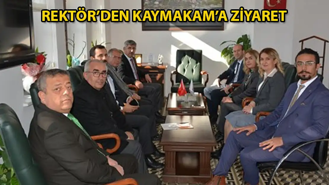 MSKÜ Rektörü Kaçar'dan Köyceğiz Kaymakamı Maslak'a Ziyaret