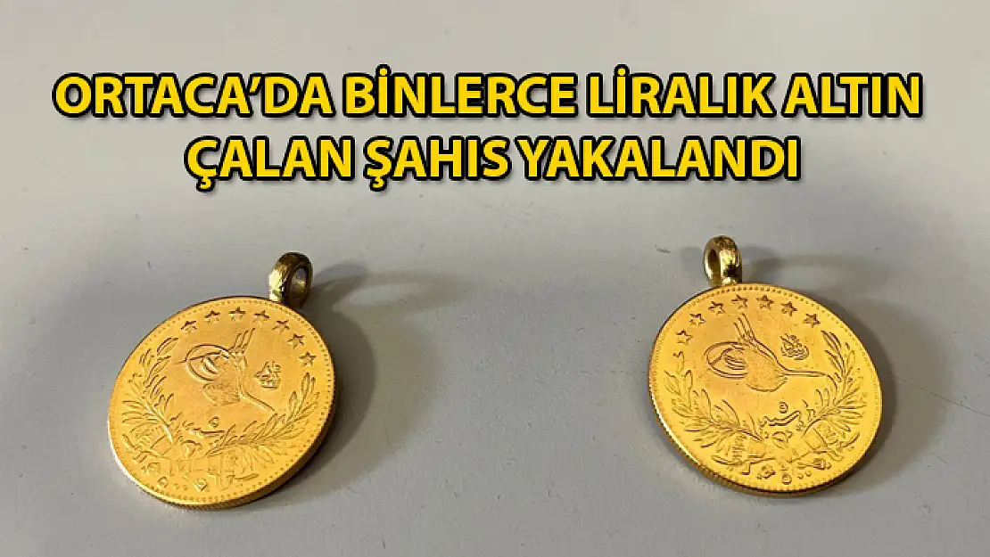 ORTACA EMNİYETİ ALTIN HIRSIZINI YAKALADI
