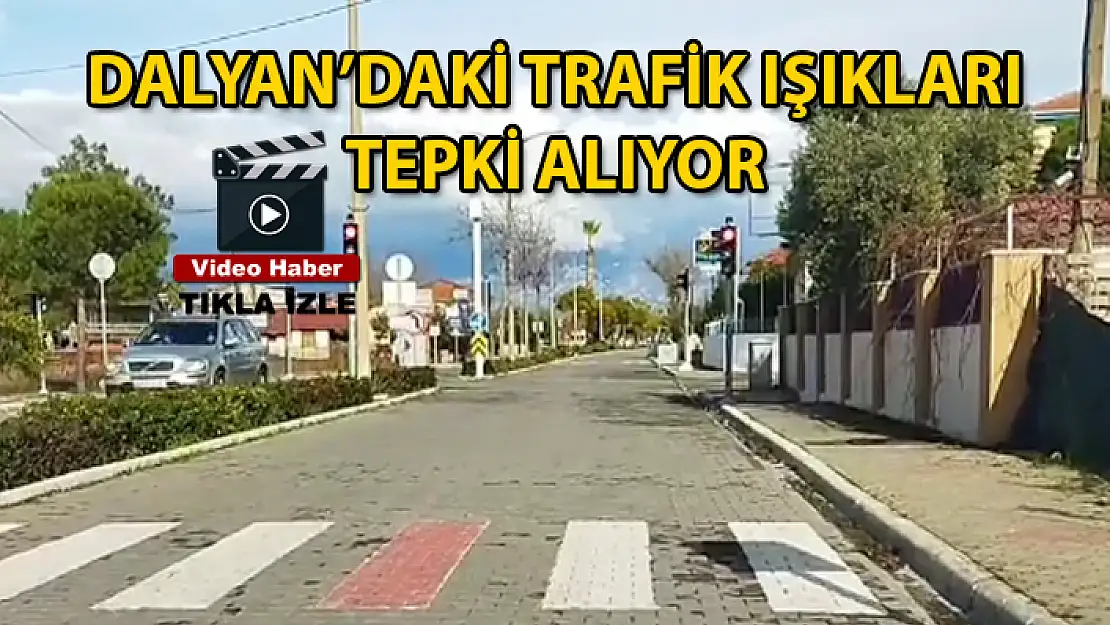 Vatandaşlardan Dalyan'daki Trafik Işıklarına Tepki
