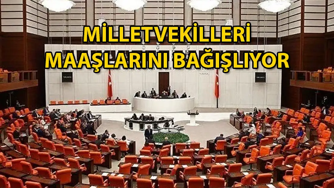 MİLLETVEKİLLERİNDEN DEPREM BÖLGESİNE DESTEK