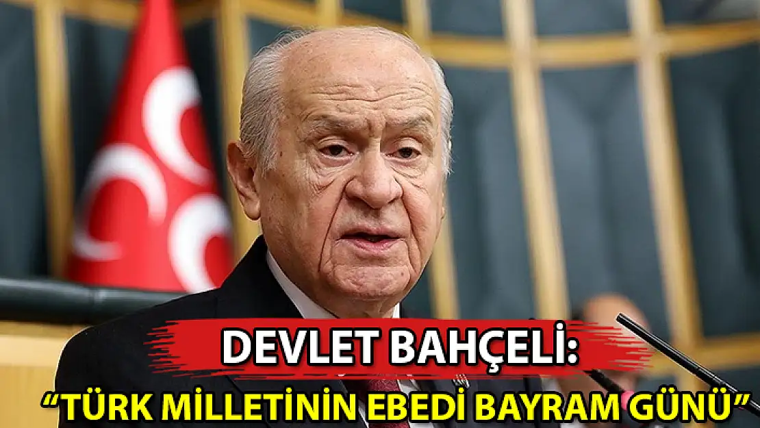 MHP LİDERİ BAHÇELİ'DEN NEVRUZ MESAJI