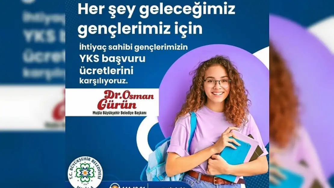 MUĞLA BÜYÜKŞEHİR'DEN ÖĞRENCİLERE YKS DESTEĞİ