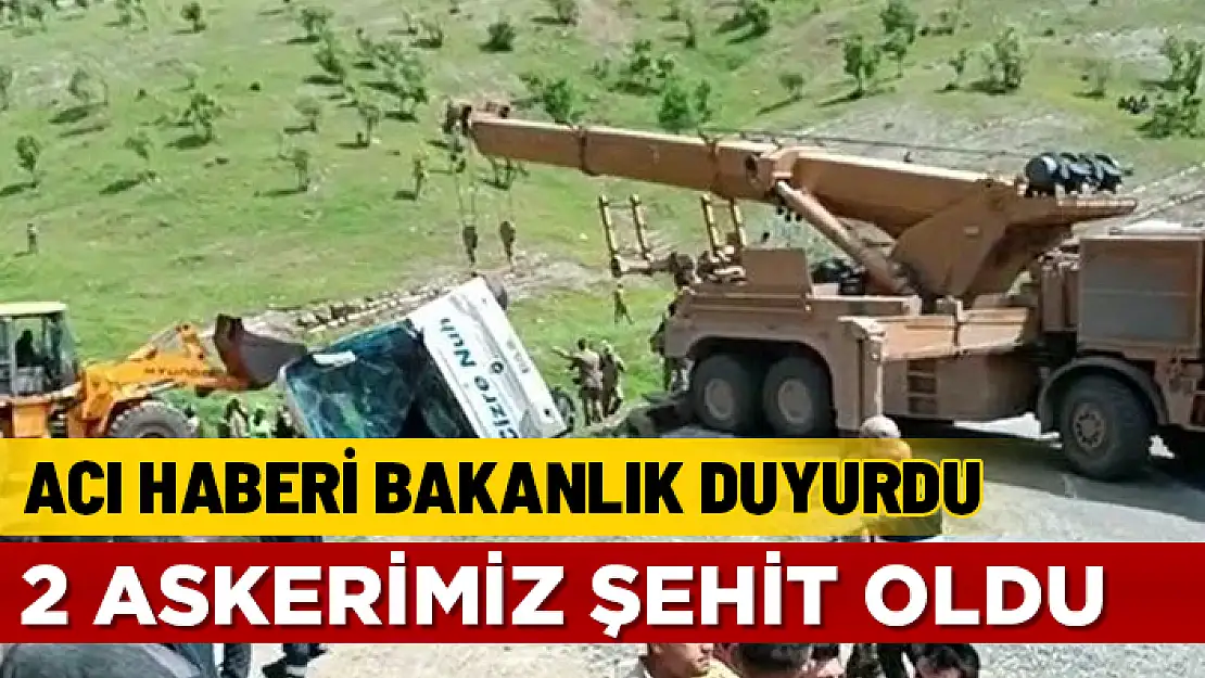 ASKERİ PERSONEL TAŞIYAN OTOBÜS DEVRİLDİ: 2 ŞEHİT