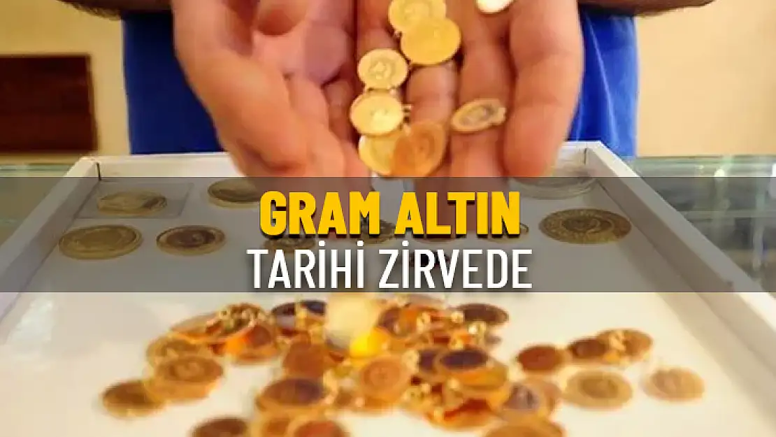 GRAM ALTINDA YENİ REKOR