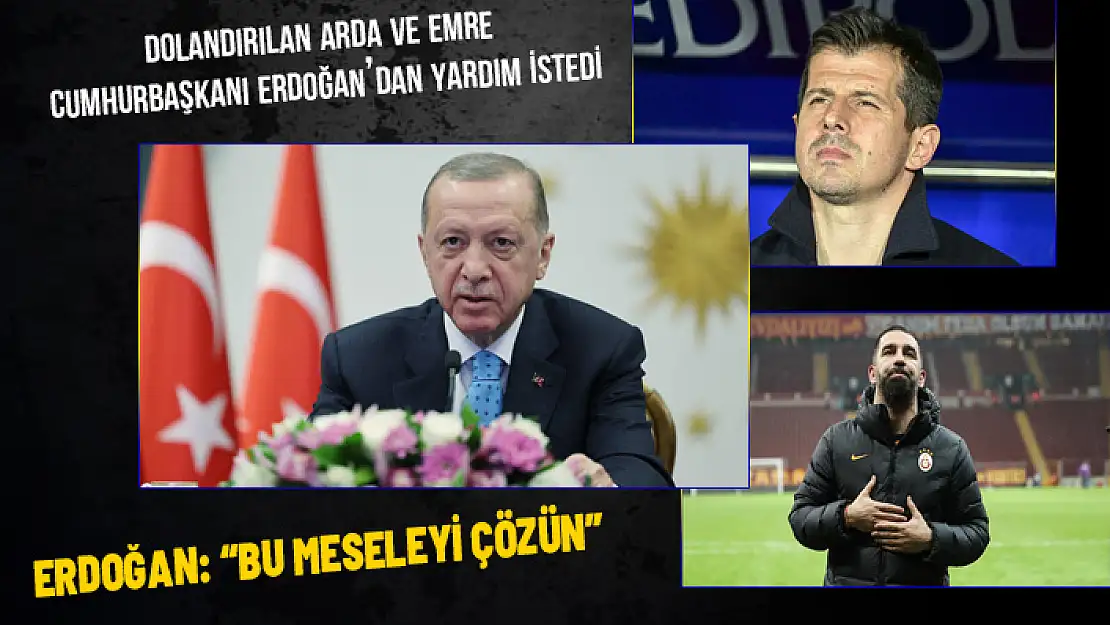 DOLANDIRILAN EMRE VE ARDA CUMHURBAŞKANI ERDOĞAN'DAN YARDIM İSTEDİ