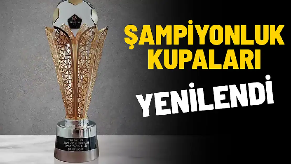 TFF'DEN 100. YILA ÖZEL ŞAMPİYONLUK KUPALARI