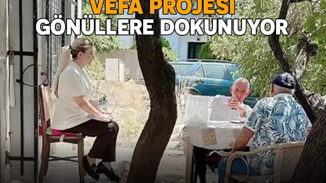 MARMARİS'TEKİ VEFA PROJESİ, YAŞLI VE ENGELLİ VATANDAŞLARA DESTEK OLUYOR