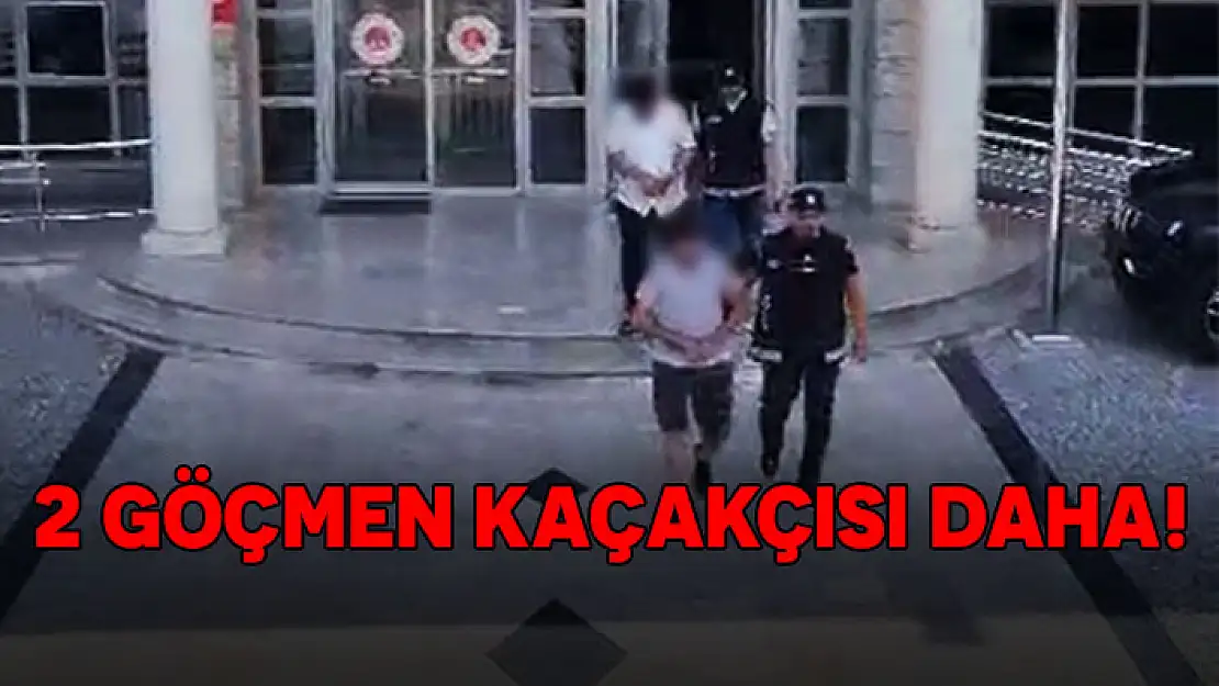 MUĞLA'DA 2 GÖÇMEN KAÇAKÇISI YAKALANDI